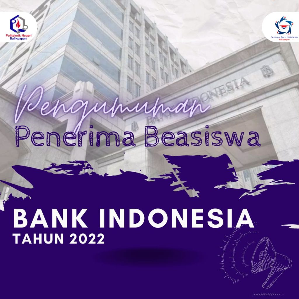 Pengumuman Penerima Beasiswa Bank Indonesia Tahun 2022